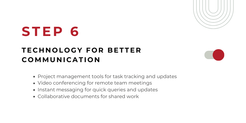 Step 6: Leverage Technology for Better Communication